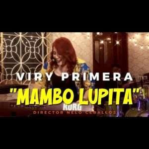 Viry Primera - Mambo Lupita