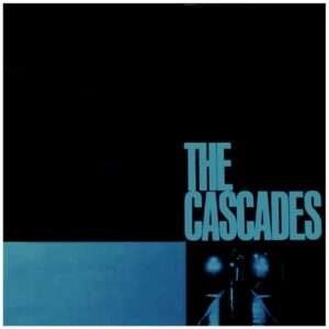 The Cascades - Rhythm of the Rain