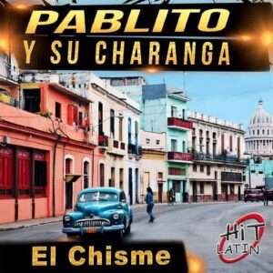 Pablito y Su Charanga - Muevete sabroso